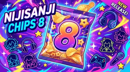 にじさんじチップス8に不破湊・本間ひまわりら登場！複製直筆カードも